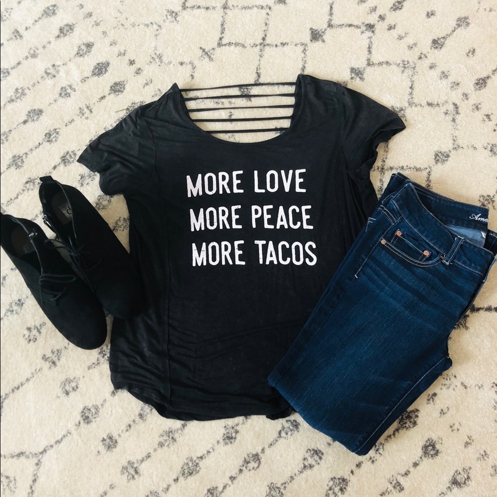 “More Love, More Peace, More Tacos” Tee